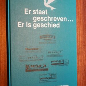 Er staat geschreven. Er is geschied.