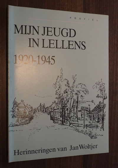 Afbeeling voor de pagina: Mijn jeugd in Lellens 1920-1945